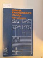 Utl&auml;ndsk f&ouml;retagsetablering i Sverige