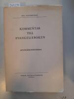 Kommentar till evangelieboken. Aftons&aring;ngstexterna
