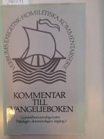 Kommentar till Evangelieboken