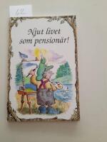 Njut livet som pension&auml;r!