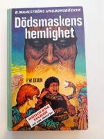 D&ouml;dsmaskens hemlighet