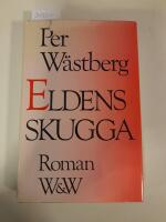 Eldens skugga : roman