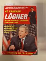 L&ouml;gner (och de l&ouml;gnaktiga l&ouml;gnarna som sprider dem) : en r&auml;ttvis och balans