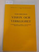 Vision och verklighet. Landsh&ouml;vding Gabriel Gyllengrips riksdagsrelation &aring;r 1734
