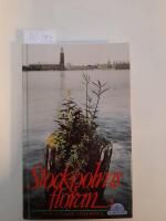 Stockholmsfloran : exakta v&auml;xtst&auml;llen f&ouml;r samtliga arter