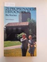 21 promenader i Stockholm Del 1. Innerstaden