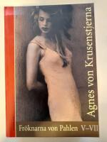 Fr&ouml;knarna von Pahlen V-VII (&Auml;lskande par - Br&ouml;llop p&aring; Ekered - Av samma blod)