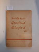 Nutida konst G&auml;strikalnd H&auml;lsingland