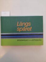 L&auml;ngs sp&aring;ret Stockholm - G&ouml;teborg