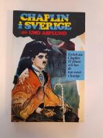 Chaplin i Sverige : en bok om Chaplins 81 filmer och hur de togs emot i Sverige
