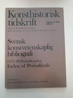 Konsthistorisk tidskrift &Aring;rg&aring;ng LII 1983 H&auml;fte 4