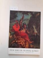 Fem sekler fransk konst