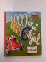 6000 &aring;r p&aring; hjul