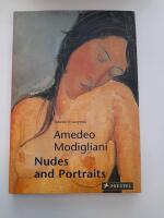 Amedeo Modigliani. Nudes and Portraits