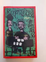 Kuperad lek eller Sk&auml;ndaren fr&aring;n Sk&auml;nninge : en roman