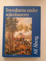 Svenskarna under stj&auml;rnbaneret