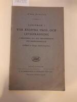 L&auml;robok i v&aring;r kristna tros- och livs&aring;sk&aring;dning i anslutning till Jesu bergspredikan f&ouml;r barndomsskolor