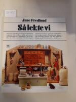 S&aring; lekte vi : om gamla leksaker och deras kulturhistoriska bakgrund