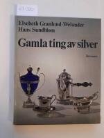 Gamla ting av silver
