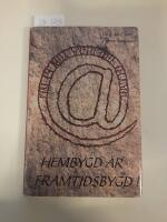 Hembygd &auml;r framtidsbygd