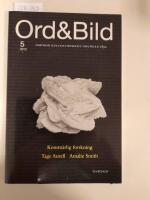 Ord&Bild 5(2012) Konstn&auml;rlig forskning. Tage Aurell