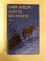 Sj&auml;tte munnen : roman