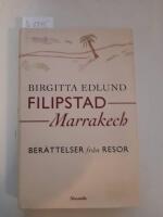 Filipstad - Marrakech : ber&auml;ttelser fr&aring;n resor