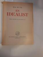 En idealist. Nogle indtryk fra en konges liv