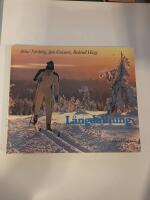 L&auml;ngd&aring;kning : teknik, tr&auml;ning, utrustning, vallning