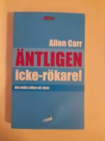 &Auml;ntligen icke-r&ouml;kare! - det enkla s&auml;ttet att sluta