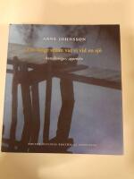 F&ouml;r l&auml;nge sedan var vi vid en sj&ouml; : anteckningar; appendix