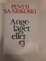 Angel&auml;get eller ej