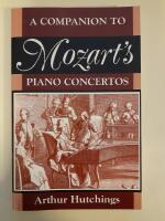 A companion to Mozart&acute;s Piano Consertos