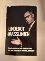 Masslinjen : tal och skrifter av Sven Linderot