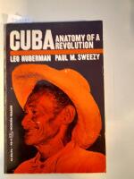 Cuba anatomy of a revolution