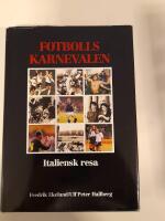 Fotbollskarnevalen : italiensk resa