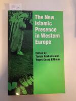 The New Islamic presence in Western Europe