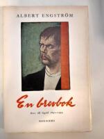 En brevbok. Brev till Sigrid 1892-1939 valda av Malin Engstr&ouml;m och Helmer L&aring;ng.