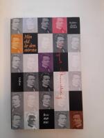 Min eld &auml;r den st&ouml;rsta : brev 1858-1912