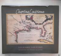 Charting Louisiana. Five hundred years of maps