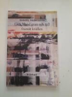 Gick bland gran och tall fram&aring;t kv&auml;llen