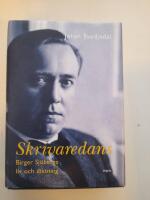 Skrivaredans : Birger Sj&ouml;bergs liv och diktning