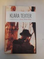 Klara texter : antologi valda och kommenterade av Jenny Westerstr&ouml;m