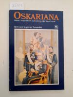 Oskariana : m&ouml;bler, husger&aring;d och prydnadsting fr&aring;n Oscar II:s tid