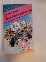 Med livet framf&ouml;r sig