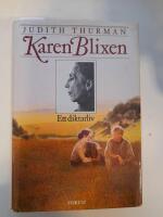 Karen Blixen Ett diktarliv