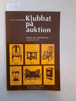 Klubbat p&aring; auktion. Priser och j&auml;mf&ouml;relser under 60-talet