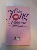 Fallsk&auml;rmar och kyssar : roman