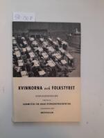 Kvinnorna och folkstyret. Diskussionskurs utgiven av Kommitt&eacute;n f&ouml;r &ouml;kad kvinnorepresentation