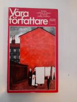 V&aring;ra f&ouml;rfattare : sexton radikala ber&auml;ttare ur svensk folklig tradition